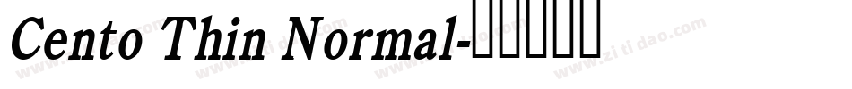 Cento Thin Normal字体转换